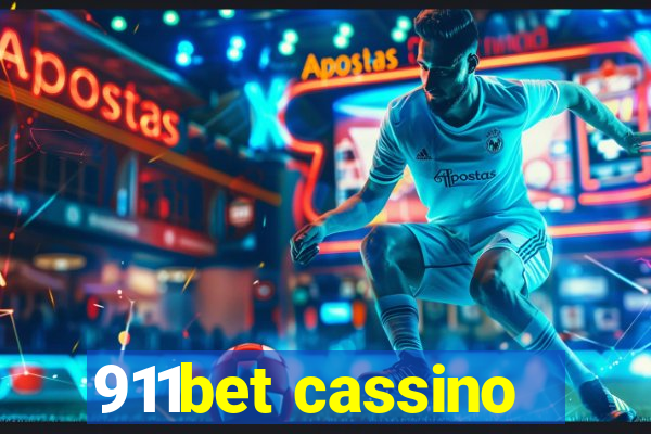 911bet cassino